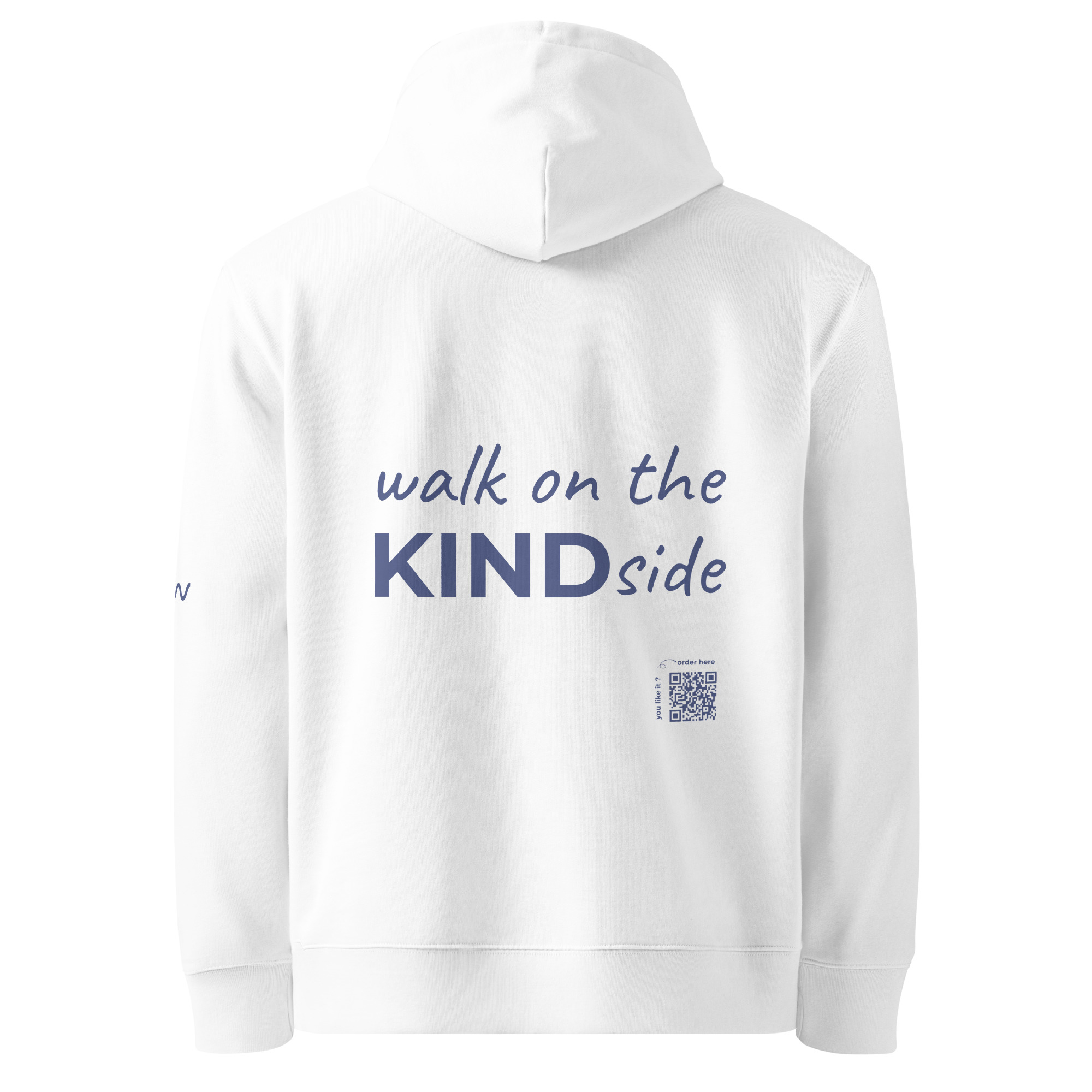 "walk on the KIND side" sweatshirt white - Image 1